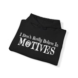 Motives Hoodie