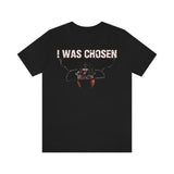 I was Chosen